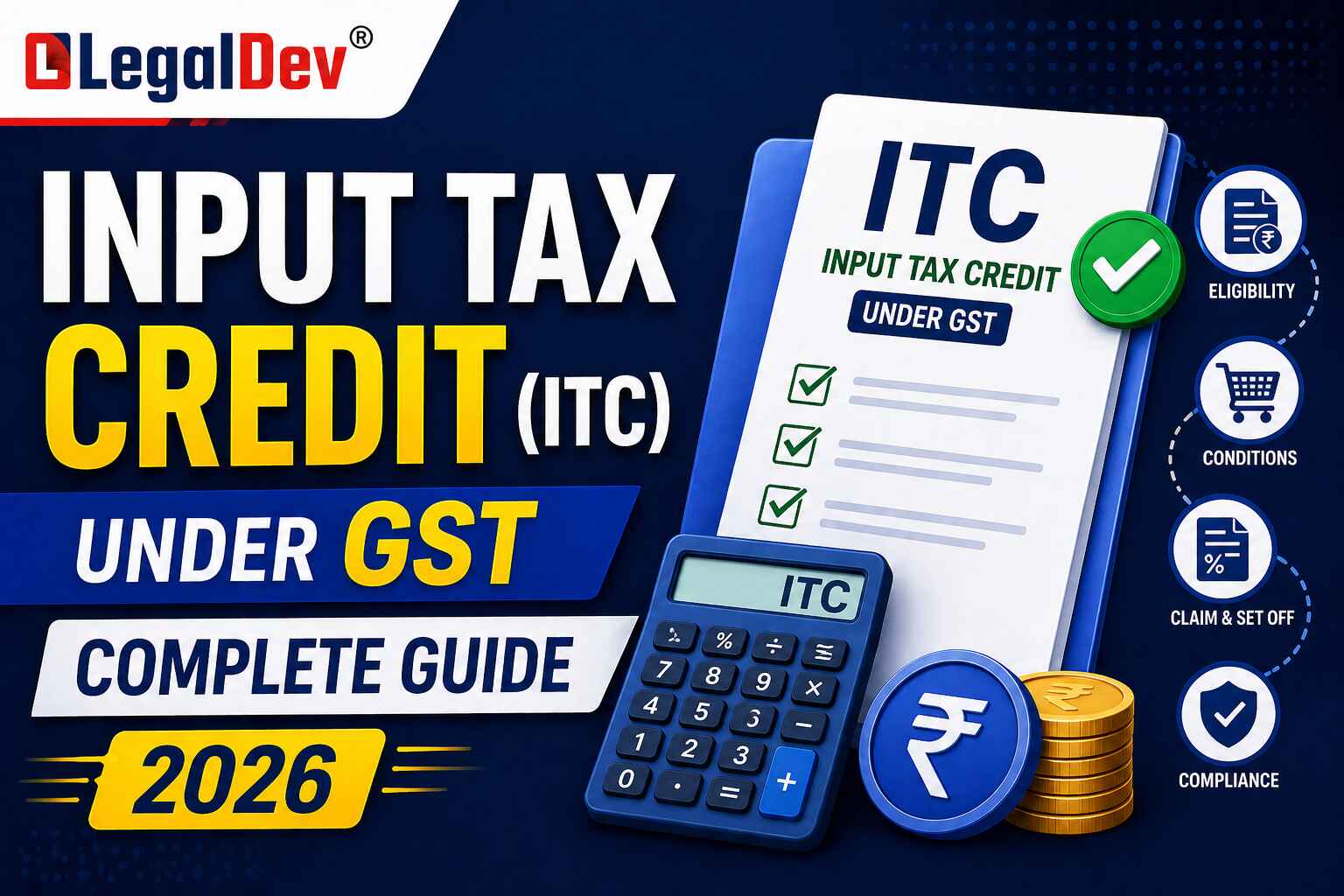 Input Tax Credit in GST guide 2026